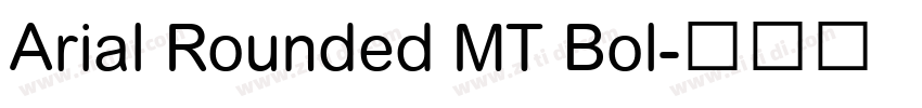 Arial Rounded MT Bol字体转换